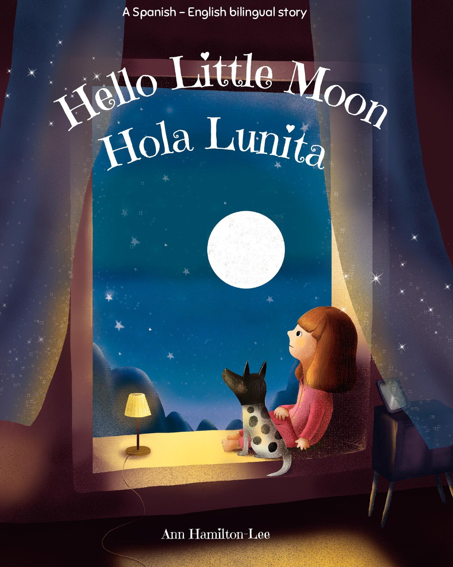 Hello Little Moon | Hola Lunita